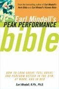 Earl Mindell's Peak Performance Bible (eBook, ePUB) - Mindell, Earl; Colman, Carol