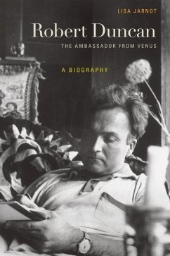 Robert Duncan, The Ambassador from Venus (eBook, ePUB) - Jarnot, Lisa