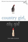 Country Girl, City Girl (eBook, ePUB)
