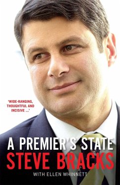 Premier's State (eBook, ePUB) - Whinnett, Ellen; Bracks, Steve