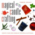 Magical Candle Crafting (eBook, ePUB) Magical Candle Crafting (eBook, ePUB)
