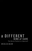 Different Kind of Care (eBook, PDF)