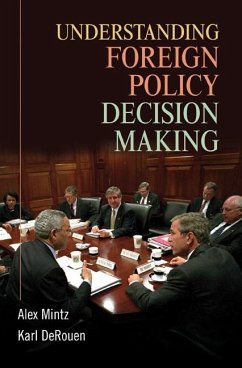 Understanding Foreign Policy Decision Making (eBook, ePUB) - Mintz, Alex