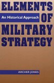 Elements of Military Strategy (eBook, PDF)