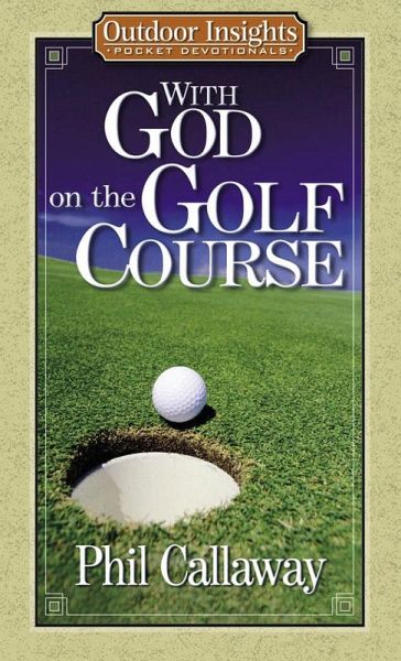 With God on the Golf Course (eBook, ePUB) With God on the Golf Course (eBook, ePUB)