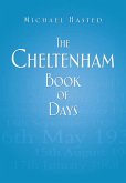 The Cheltenham Book of Days (eBook, ePUB)