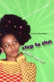 Step To This: A So For Real Novel (eBook, ePUB)