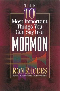 Cover 10 Most Important Things You Can Say to a Mormon (eBook, ePUB)