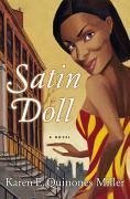 Satin Doll (eBook, ePUB) - Miller, Karen E. Quinones