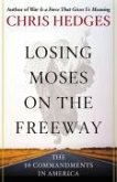 Losing Moses on the Freeway (eBook, ePUB)