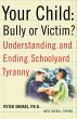 Your Child: Bully or Victim? (eBook,... - Bild 1