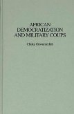 African Democratization and Military Coups (eBook, PDF)