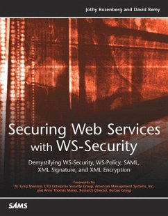 Securing Web Services with WS-Security (eBook, PDF) - Rosenberg, Jothy; Remy, David
