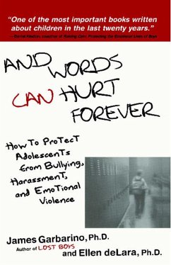 And Words Can Hurt Forever (eBook, ePUB) - Garbarino, James; deLara, Ellen