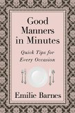 Good Manners in Minutes (eBook, ePUB)