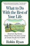 Cover What to Do with The Rest of Your Life (eBook, ePUB)