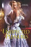 Unexpected Pleasures (eBook, ePUB) Unexpected Pleasures (eBook, ePUB)