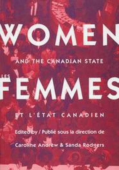Women and the Canadian State/Les femmes et l'Etat canadien (eBook, PDF)