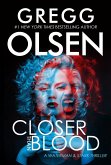 Closer Than Blood (eBook, ePUB)