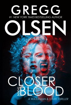 Closer Than Blood (eBook, ePUB) - Olsen, Gregg