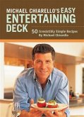 Michael Chiarello's Easy Entertaining Deck (eBook, ePUB)