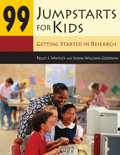 99 Jumpstarts for Kids (eBook, PDF) - Whitley, Peggy; Goodwin, Susan Williams