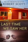The Last Time We Saw Her (eBook, ePUB)