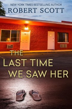 The Last Time We Saw Her (eBook, ePUB) - Scott, Robert