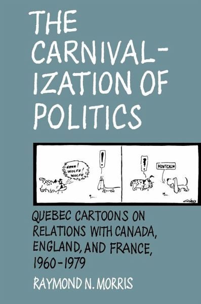 Carnivalization of Politics (eBook, PDF)