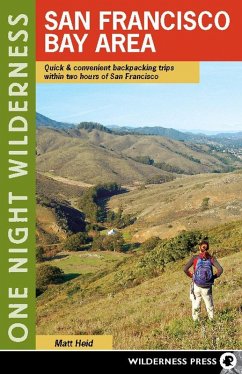 One Night Wilderness: San Francisco Bay Area (eBook, ePUB) - Heid, Matt