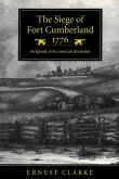 Siege of Fort Cumberland, 1776 (eBook, PDF)