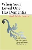 When Your Loved One Has Dementia (eBook, ePUB)