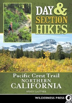 Cover Day & Section Hikes Pacific Crest Trail: Northern California (eBook, ePUB)