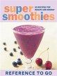 Super Smoothies: Reference to Go... - Bild 1