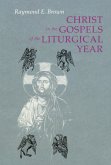 Christ in the Gospels of the Liturgical Year (eBook, ePUB)