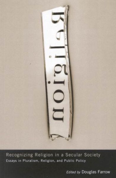 Recognizing Religion in a Secular Society (eBook, PDF) Recognizing Religion in a Secular Society (eBook, PDF)