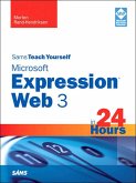 Sams Teach Yourself Microsoft Expression Web 3 in 24 Hours (eBook, ePUB)