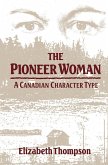 Pioneer Woman (eBook, PDF) Pioneer Woman (eBook, PDF)