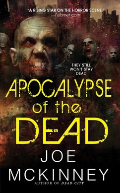 Apocalypse of the Dead (eBook, ePUB) - Mckinney, Joe