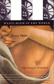 Waist-High in the World (eBook, ePUB)