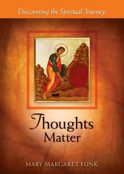 Thoughts Matter (eBook, ePUB) - Funk, Mary Margaret