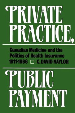 Private Practice, Public Payment (eBook, PDF) - Naylor, David