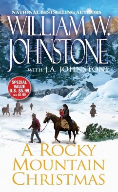 A Rocky Mountain Christmas (eBook, ePUB) - Johnstone, William W.; Johnstone, J. A.