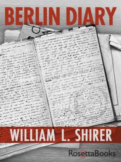 Berlin Diary (eBook, ePUB) - Shirer, William L.