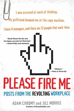 Cover Please Fire Me: (eBook, ePUB)