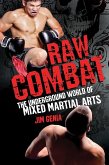 Raw Combat: (eBook, ePUB)