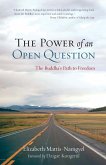 The Power of an Open Question (eBook, ePUB)
