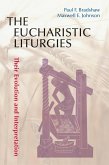 The Eucharistic Liturgies (eBook, ePUB)