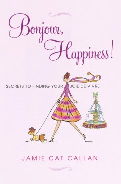 Bonjour, Happiness! (eBook, ePUB) - Callan, Jamie Cat