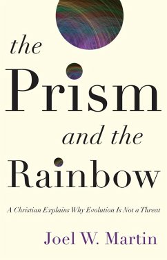 Prism and the Rainbow (eBook, ePUB) - Martin, Joel W.